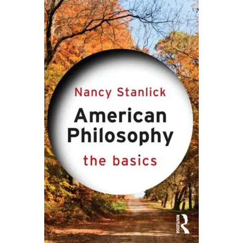 American Philosophy: The Basics