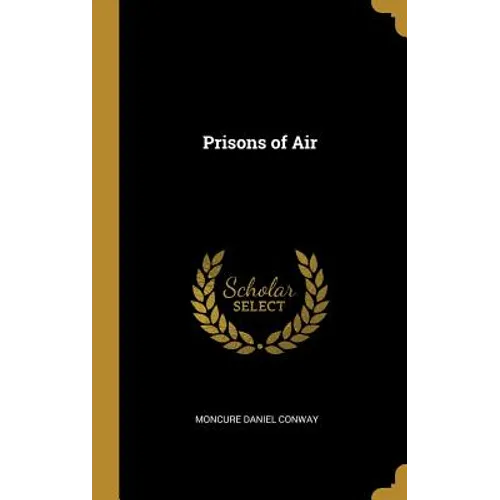 Prisons of Air