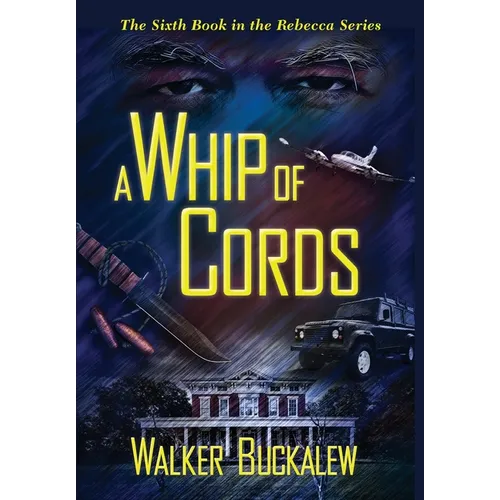 A Whip of Cords