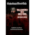 Gettysburg Ghost Gals True Hauntings of A Ghost Town Confederate Edition 1