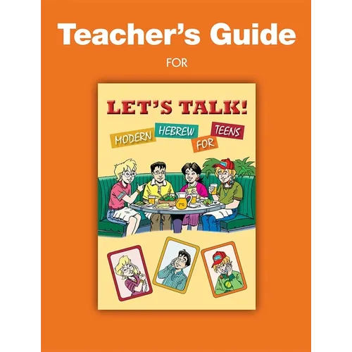 Let's Talk! Modern Hebrew for Teens - Teachers Guide