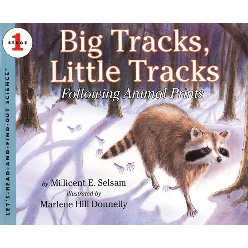 Big Tracks, Little Tracks: Following Animal Prints