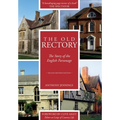 The Old Rectory: The Story of the English Parsonage