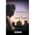 Trusting My Heart with the King of New York