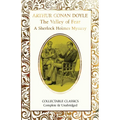 The Valley of Fear (a Sherlock Holmes Mystery)