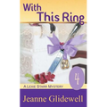 With This Ring (A Lexie Starr Mystery, Book 4)