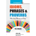 Idioms, Phrases & Proverbs with Hindi Meanings & Usage