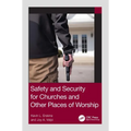 Safety and Security for Churches and Other Places of Worship