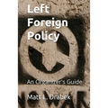 Left Foreign Policy