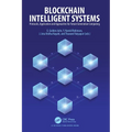 Blockchain Intelligent Systems: Protocols, Application and Approaches for Future Generation Computing