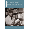 A Language for the World: The Standardization of Swahili