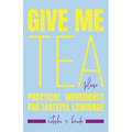 Give Me Tea, Please: Practical Ingredients for Tasteful Language