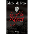 Le vol du Régent