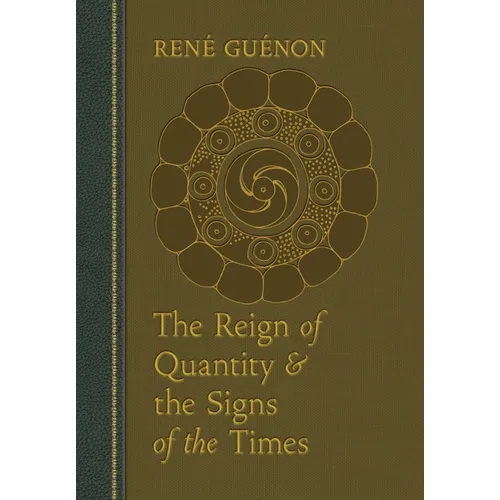 The Reign of Quantity and the Signs of the Times