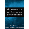 The Psychology of Religious Fundamentalism