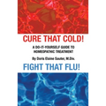 Cure That Cold! Fight That Flu!