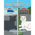 The Adventures of Hayden and Shelby, 'Welfare Cats: The Happy Family, Garage Cats Meet Shelter Cats