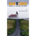 Manual De Conducir Entre El Orden Y El Caos