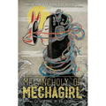 The Melancholy of Mechagirl