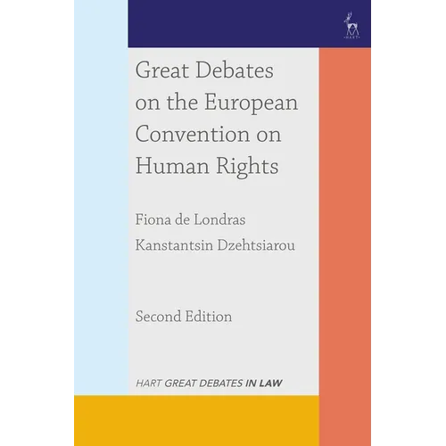 Great Debates on the European Convention on Human Rights