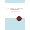 The Cokers of Carolina: A Social Biography of a Family