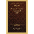 Poems By Maurice Maeterlinck (1915)