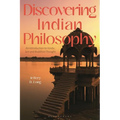 Discovering Indian Philosophy: An Introduction to Hindu, Jain and Buddhist Thought