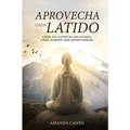 "Aprovecha Cada Latido": "Cada día vivido es un legado, cada aliento una oportunidad"