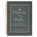 31 Prayers for My Wife; A Guided Prayer Journal
