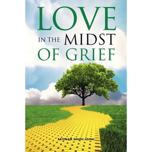 Love in the Midst of Grief