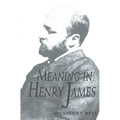 Meaning in Henry James