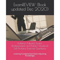 Indiana Adjuster Exams (Independent and Public) Unofficial Self Practice Exercise Questions: covering Fundamental Claim Adjusting Knowledge