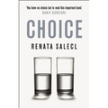The Tyranny of Choice