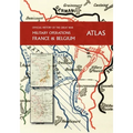 THE OFFICIAL HISTORY OF THE GREAT WAR France and Belgium ATLAS