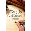 The Gift of Heritage