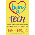 Being a Teen: Everything Teen Girls & Boys Should Know About Relationships, Sex, Love, Health, Identity & More