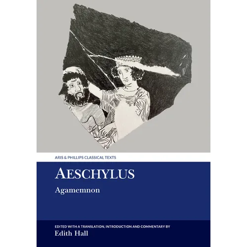 Aeschylus: Agamemnon