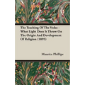 The Teaching of the Vedas - What Light Does It Throw on the Origin and Development of Religion (1895)