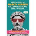 Meditaciones de Marco Aurelio para Gente sin Tiempo para Filosofar: (pero Sí para una Copa de Vino). El Estoicismo Más Útil y Divertido que Leerás Jam