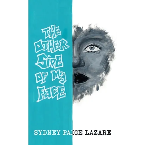 The Other Side of My Face