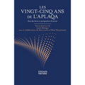 Les vingt-cinq ans de l'APLAQA: État des lieux et perspectives d'avenir
