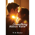 Something About Kate