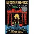 Rotten Evidence: Reading and Writing in an Egyptian Prison