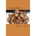 Cookies, Desserts & Pies