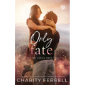Only Fate