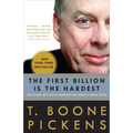The First Billion Is the Hardest: Reflections on a Life of Comebacks and America's Energy Future