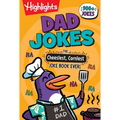 Dad Jokes: The Cheesiest, Corniest Joke Book Ever!: Dad Jokes: The Cheesiest, Corniest Joke Book Ever! (Highlights Joke Books) Ultimate Kids Joke Book