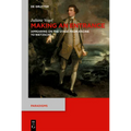 Making an Entrance: Appearing on the Stage from Racine to Nietzsche