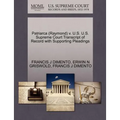 Patriarca (Raymond) V. U.S. U.S. Supreme Court Transcript of Record with Supporting Pleadings