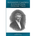 Alexander Campbell - A Collection (Volume Two)